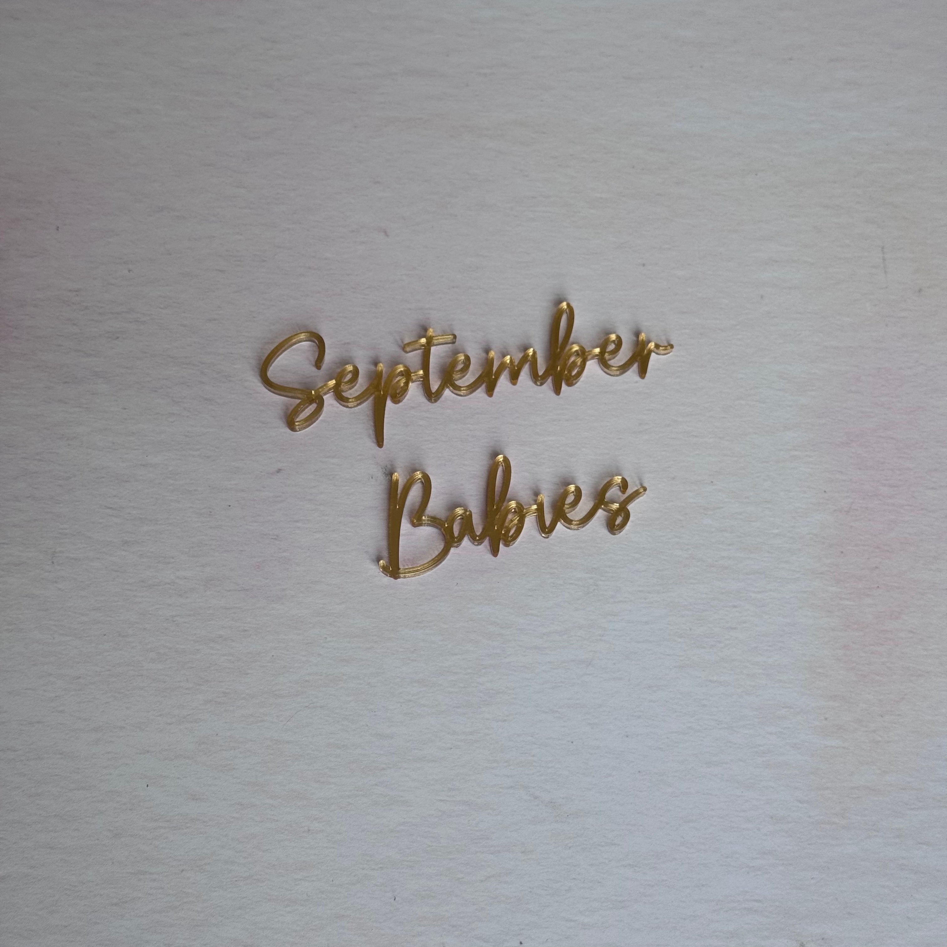 Gold mirror acrylic script 'September Babies' cake topper – bespoke laser-cut cake topper – Etch 'N' Shine